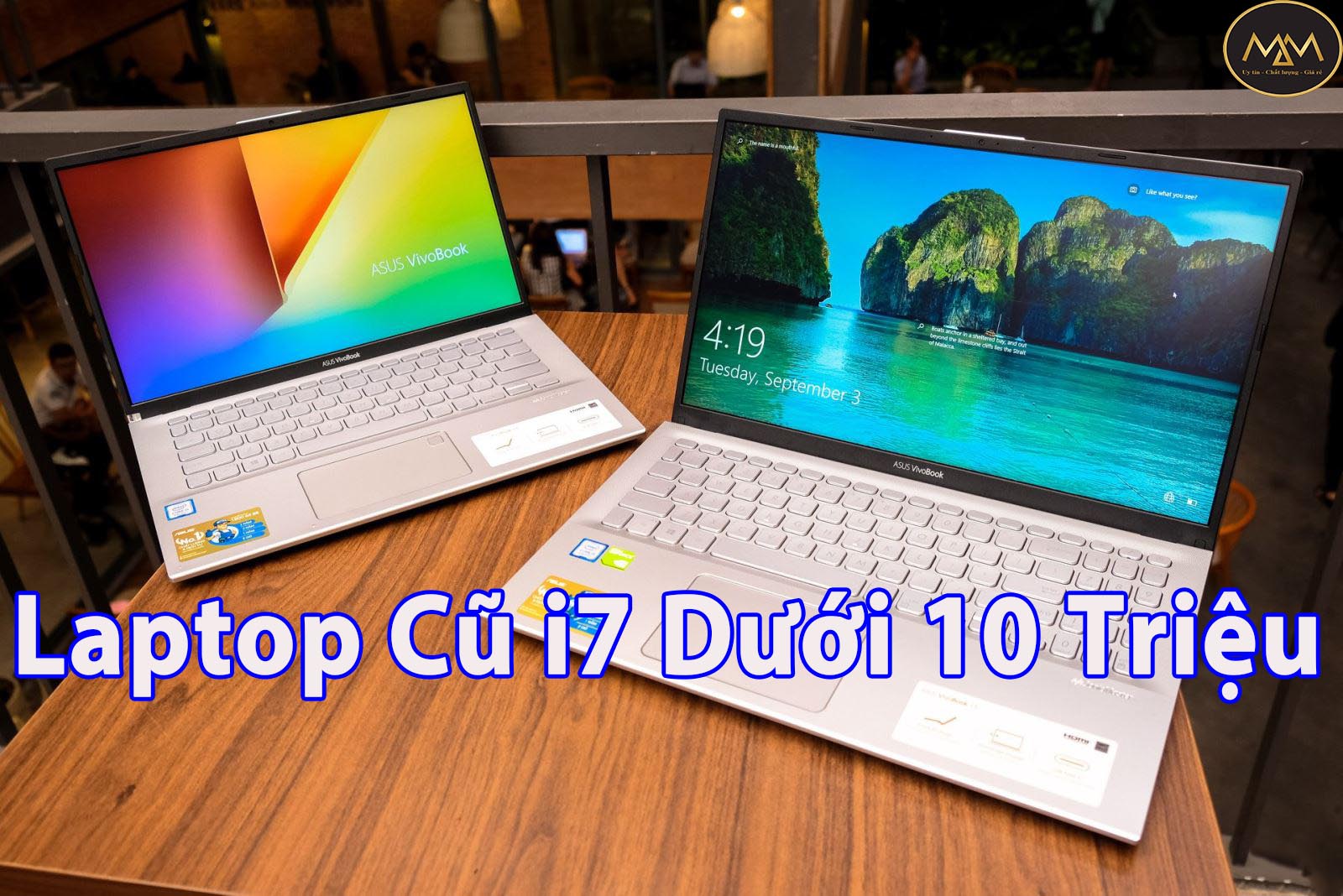 Laptop-cũ-i7-dưới-10-triệu