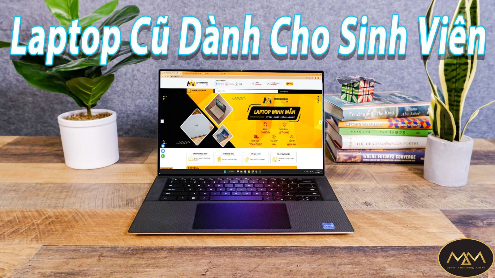 MUA LAPTOP CŨ DÀNH CHO SINH VIÊN