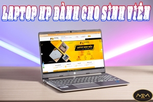 TOP 10 MẪU LAPTOP HP DÀNH CHO SINH VIÊN